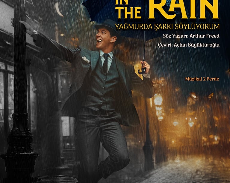 Singin" In the Rain - YAGMURDA SARKI SOYLUYORUM.. CEVIREN VE YONETEN ACLAN BUYUKTURKOGLU