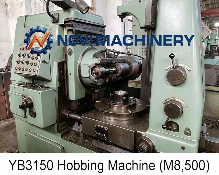 Efficient YB3150 hobbing equipment for M8 module gear parts manufacturing - Novi Gear