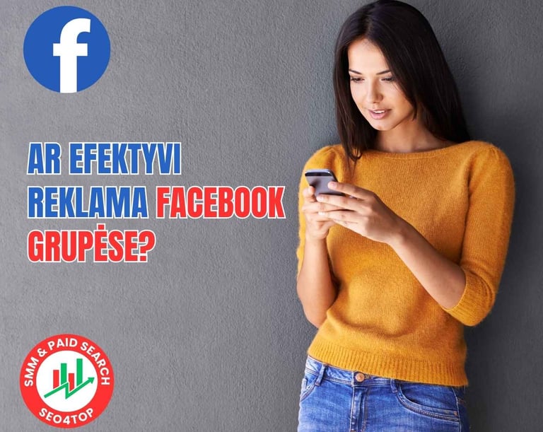 Ar efektyvi reklama Facebook grupėse?