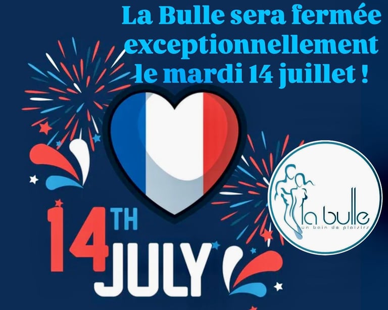 La Bulle Sauna fermeture 14 juillet