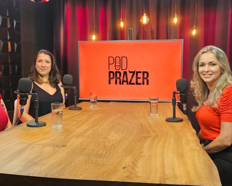 PodPrazer Poscast brasileiro sobre educação sexual e tratamento de traumas que afgetam a sexualidade