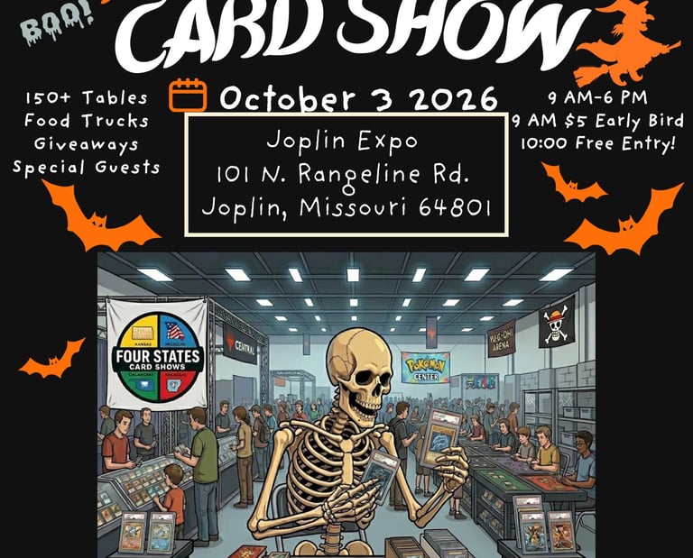 Halloween Flyer for October 3, 2026. The next free entry card show in Joplin Missouri at the Expo