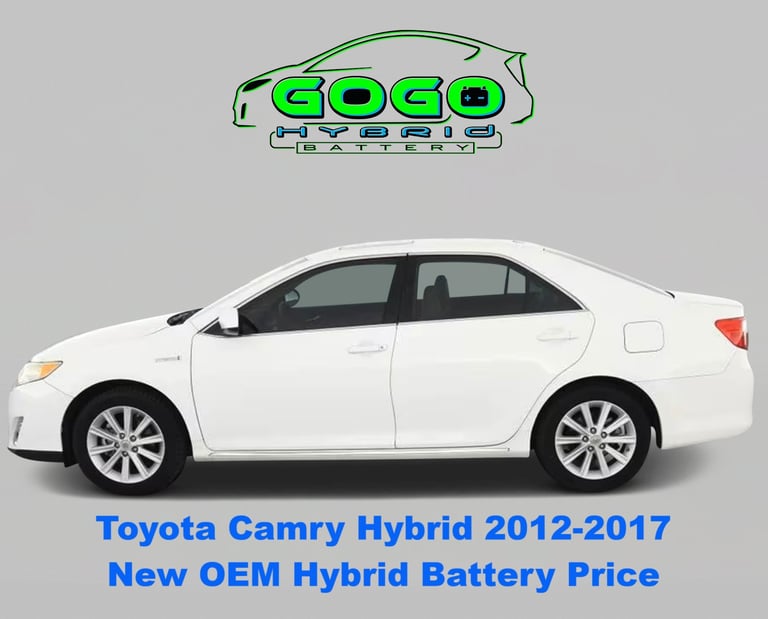 toyota camry hybrid 2012 2013 2014 2015 2016 2017 new oem hybrid battery cost  GoGoHybridBattery.com