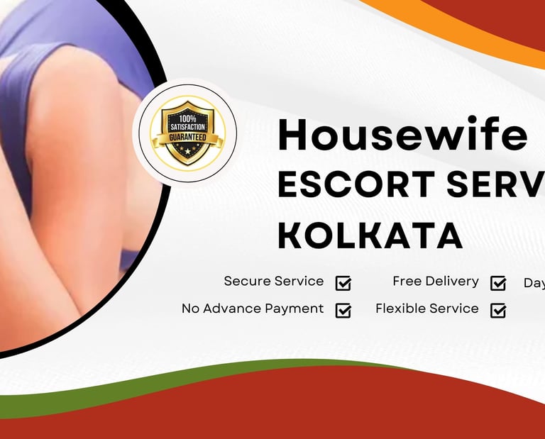Professional housewife escort service in Kolkata banner with quality satisfaction guarantee.