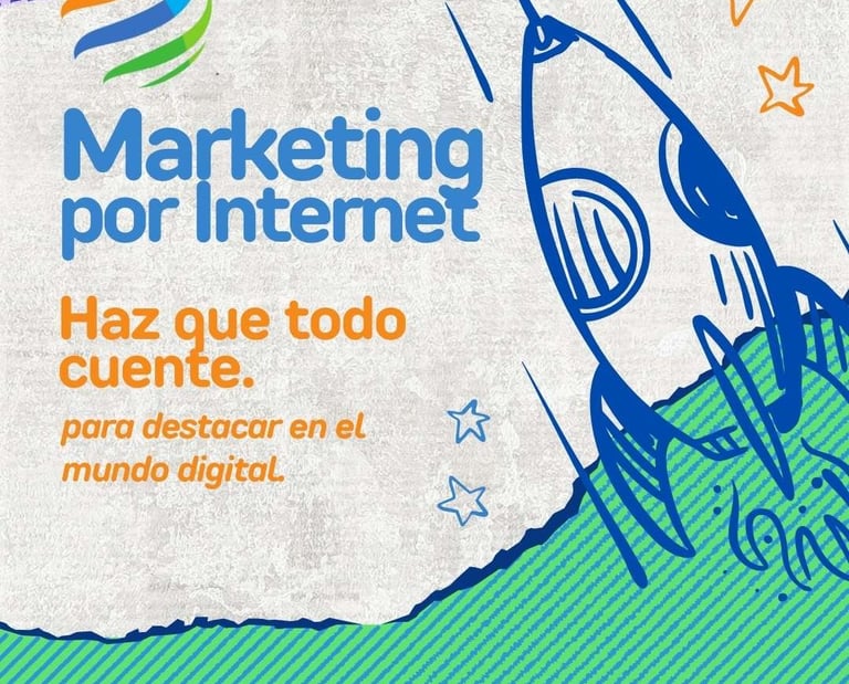 Marketing por internet, haz que todo cuente, para destacar en el mundo digital