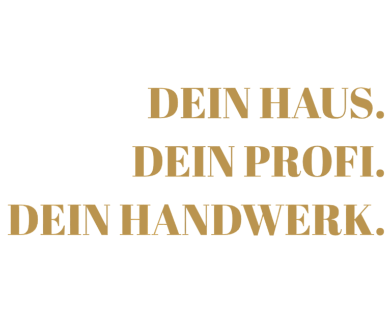 Dein Haus, Dein Profi, Dein Handwerk – Logo für zuverlässige Handwerksarbeiten, Hausmodernisierung, Reparaturen und Gartenser