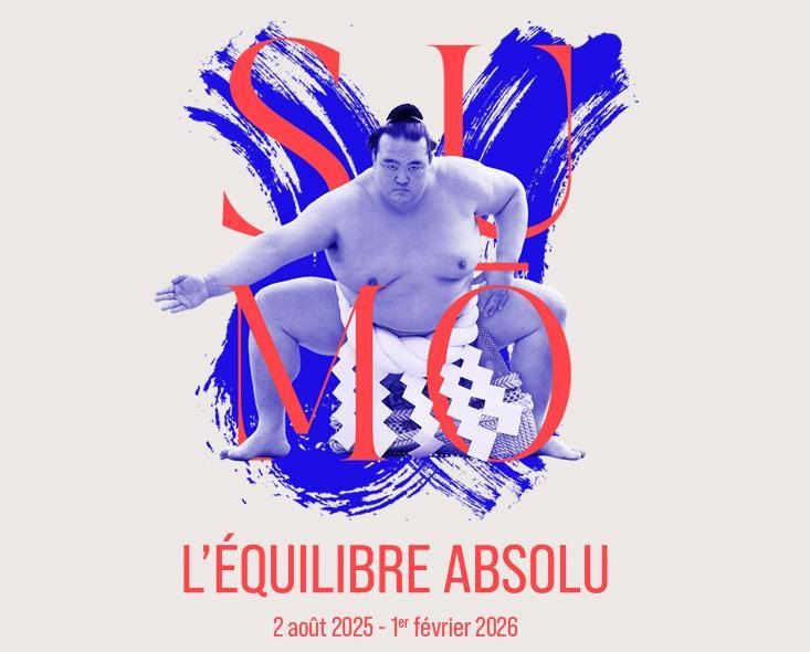 Sumo : l'équilibre absolu. 2 aout 2025 - 1 février 2026