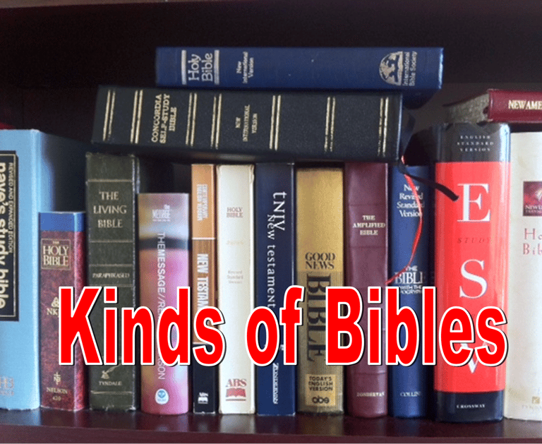 Kinds of Bibles - Christian Resource Library