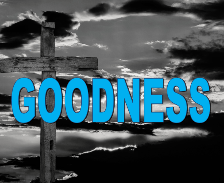 Goodness - Christian Resource Library