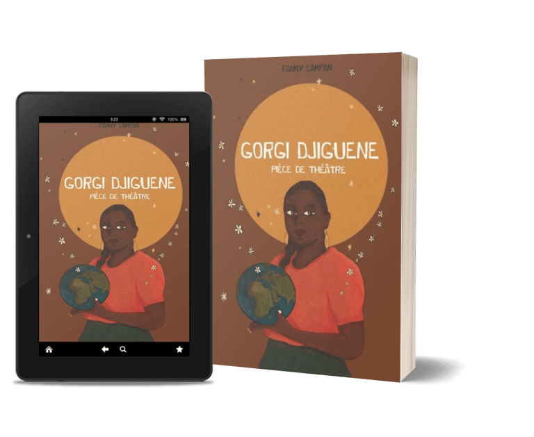 Mockup de la pièce de théâtre "Gorgi Djiguene" de Fanny Campan - Textes courts
