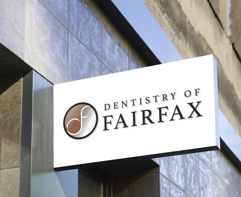 Dentistry of Fairfax Signage