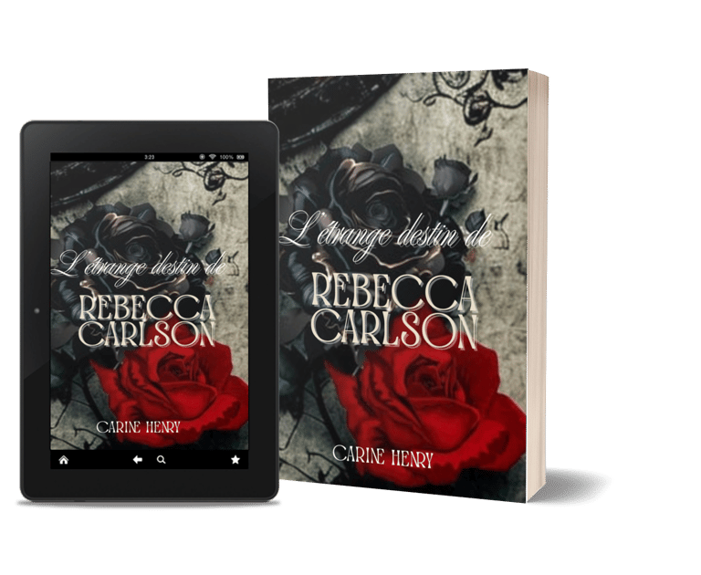 Mockup du livre "L'étrange destin de Rebecca Carlson", romance à suspens de Carine Henry, auteure.