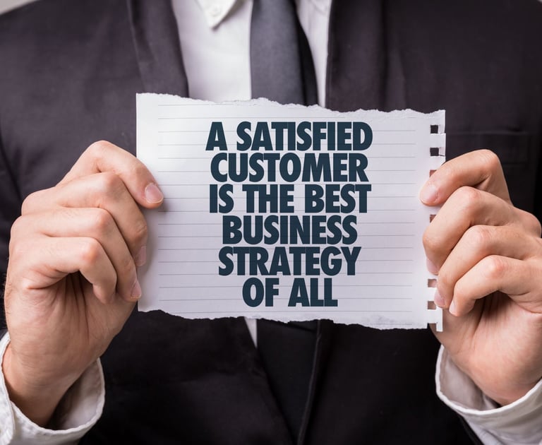 Satisfying customers is our strategy