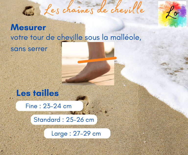 Taille des chaînes de cheville Les Couleurs de Lo