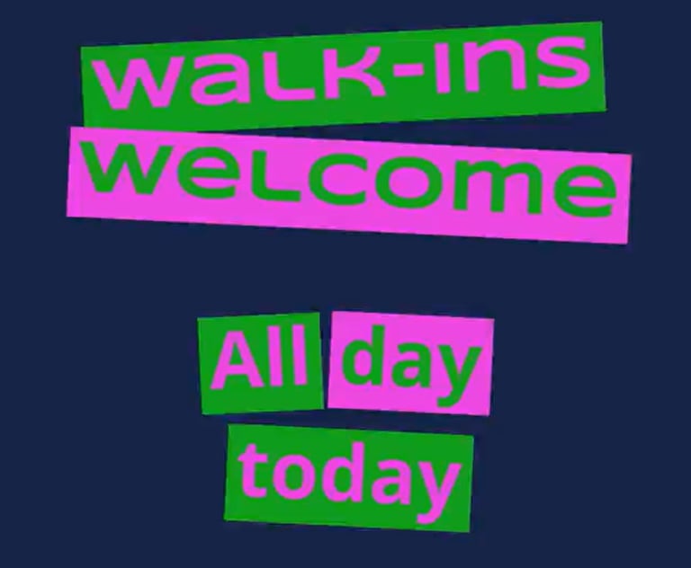 a sign that says walk ins welcome all day front of a blue and green background