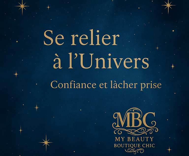 Se relier à l’Univers confiance, lâcher-prise et lecture des signes