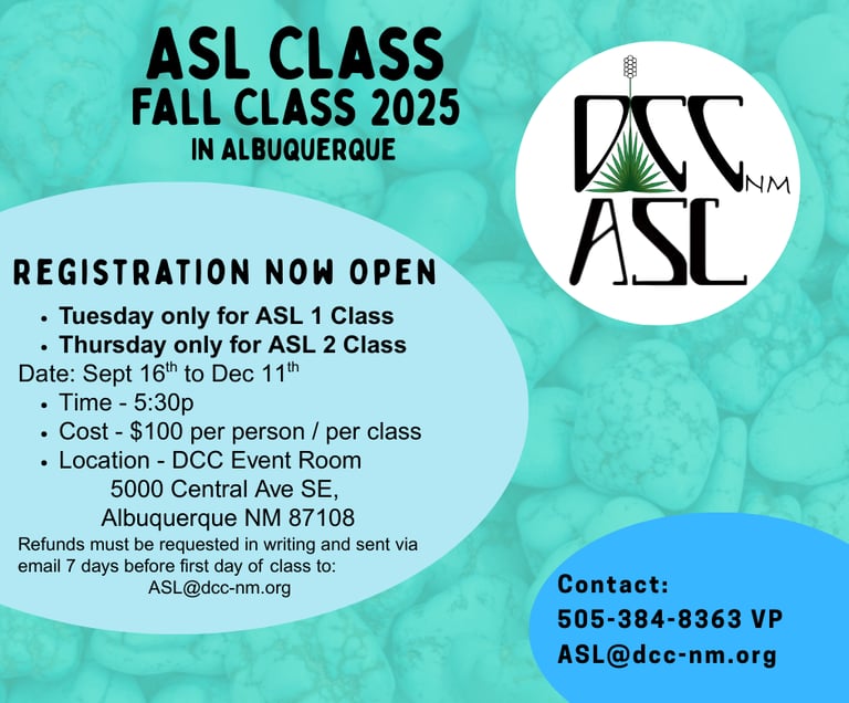 Teal color background with words "Community ASL Class, FALL 2025 In Albuquerque " DCCNM Logo in cen
