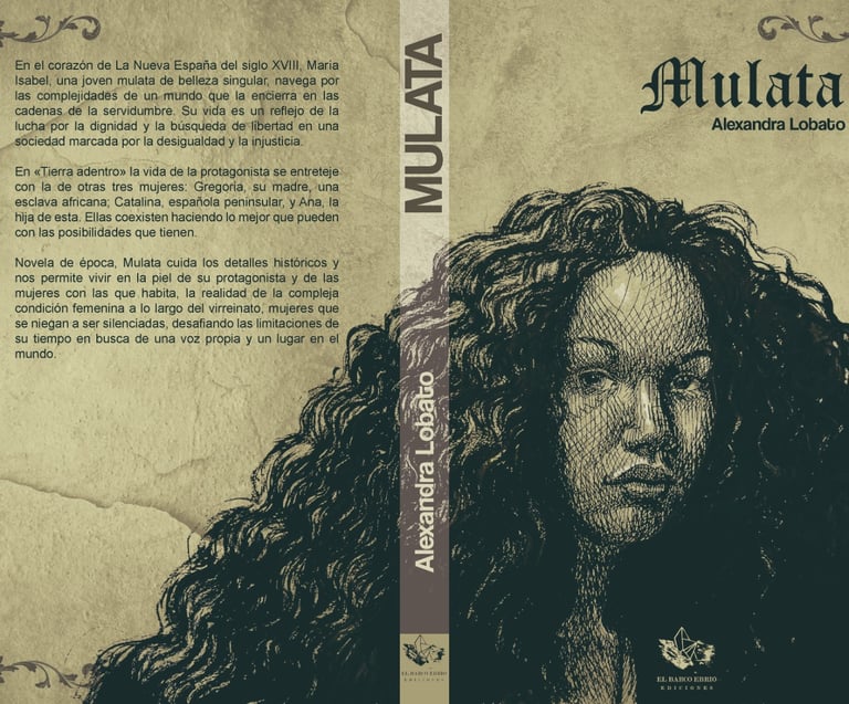 Mulata: Novela de Ficción Histórica de la Escritora Ale Lobato