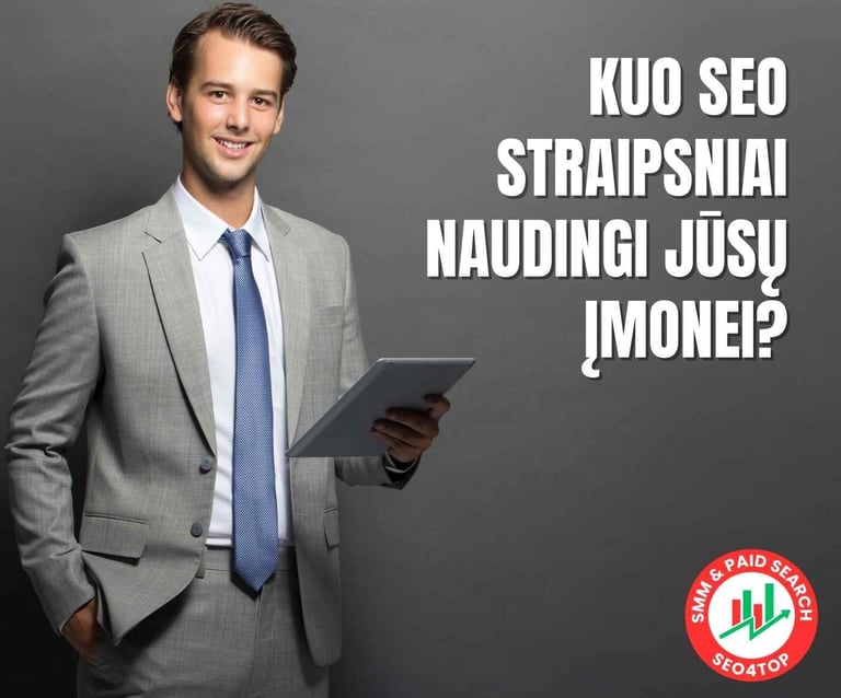 Kuo SEO straipsniai naudingi Jūsų įmonei?