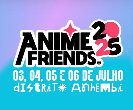 anime friends 03, 04, 05 e 6 de julho de 2025 no anhembi em sao paulo