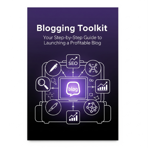 A book cover for Blogging Toolkit: Your Step-by-Step Guide to Launching a Profitable Blog