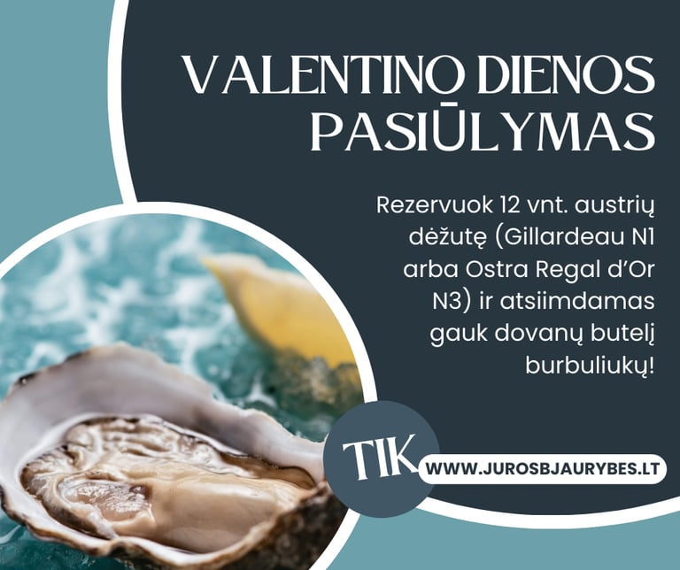 Austrių pasiūlymas Valentino dienai