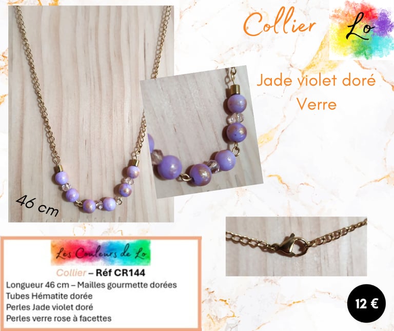 Collier doré Jade violet doré verre rose Hématite dorée Les Couleurs de Lo