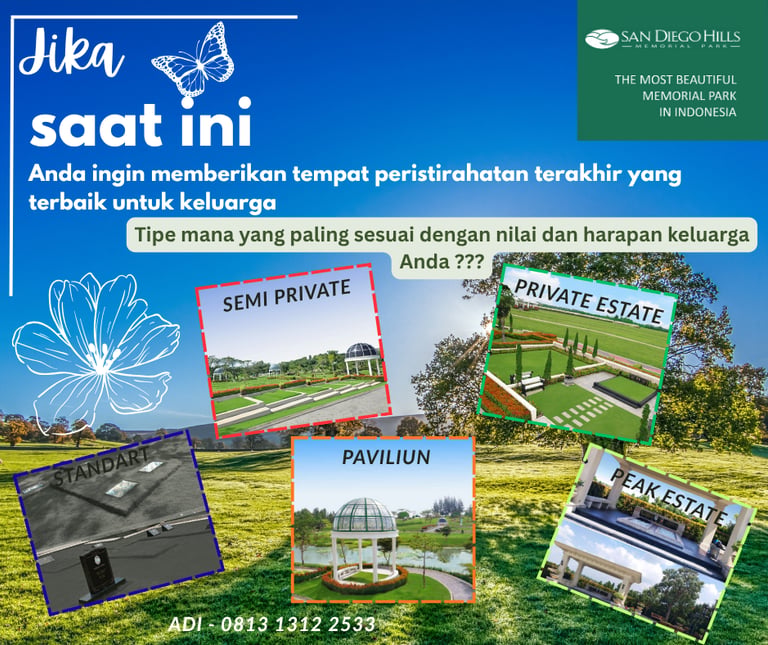 Gambaran pilihan san diego hills untuk keluarga tercinta ketika meninggal tipe pilihan mana ?