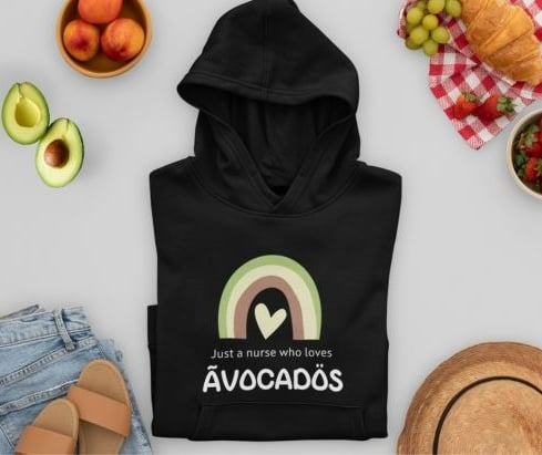 Just A Nurse Who Love Avocados Hoodie