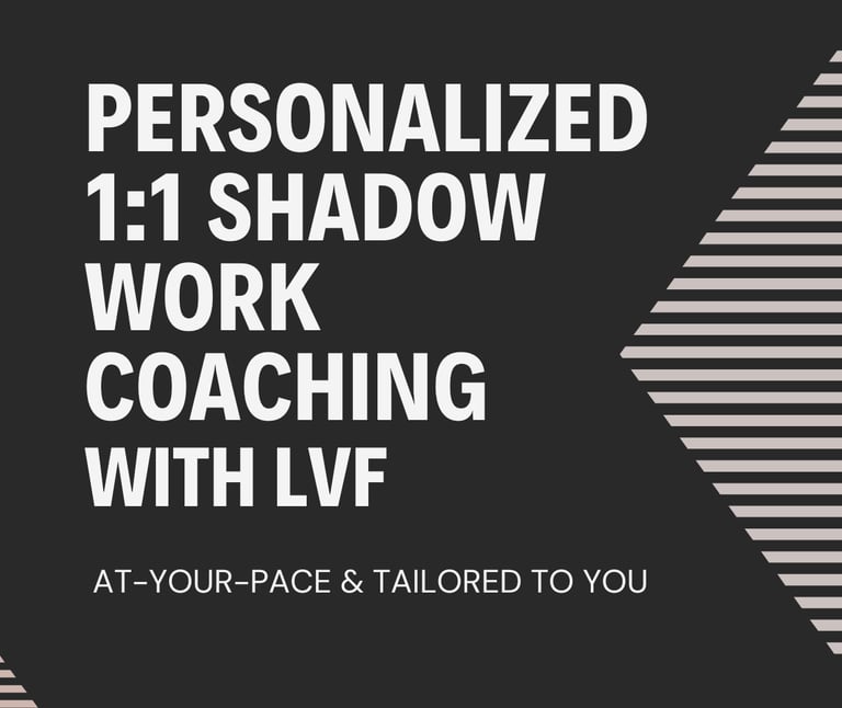Promo ad promoting LVF's personalized/custom 1:1 shadow work coaching package.