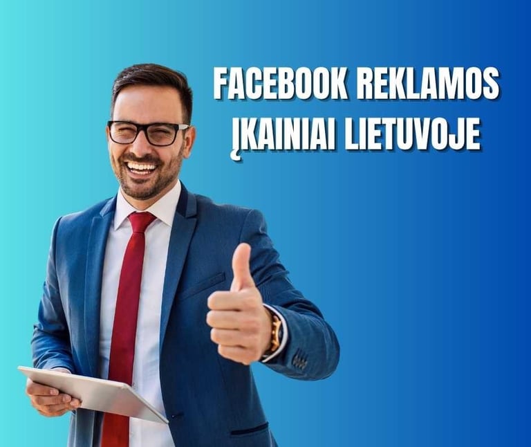 Facebook reklamos įkainiai Lietuvoje