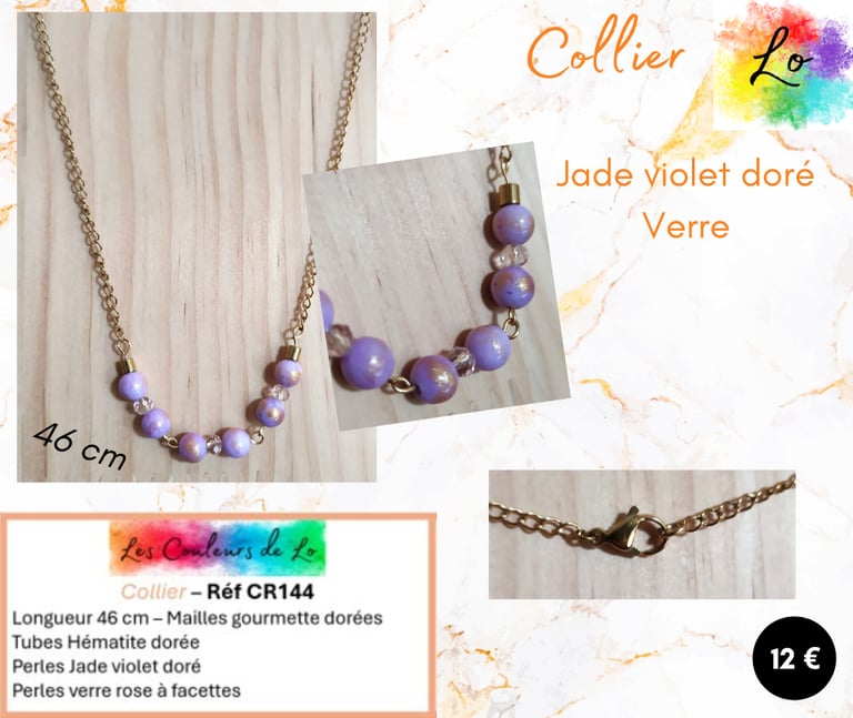 Collier doré Jade violet doré verre rose Hématite dorée Les Couleurs de Lo