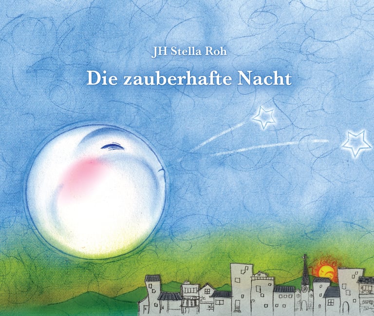 Die Zauberhafte Nacht - eine wunterschöne Gute Nacht Geschichte