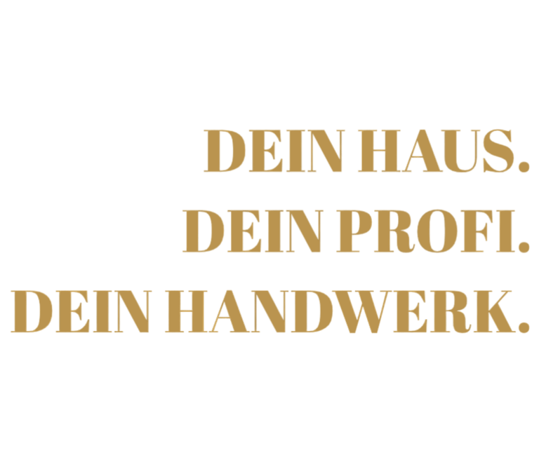 Dein Haus, Dein Profi, Dein Handwerk – Logo für zuverlässige Handwerksarbeiten, Hausmodernisierung, Reparaturen und Gartenser
