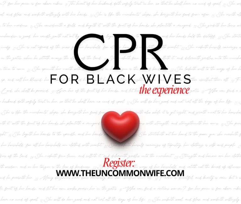 event image of CPR for Black Wives masterclass for The Uncommon Wife
