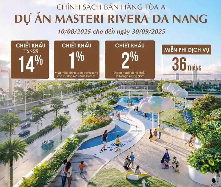 Chính sách bán hàng dự án masteri rivera đà nẵng tháng 09 2025