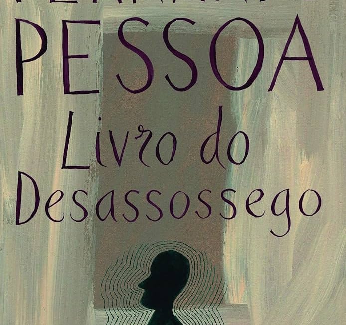 Livro do Desassossego - Fernando Pessoa