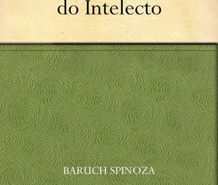 Tratado da Correção do Intelcto - Spinoza