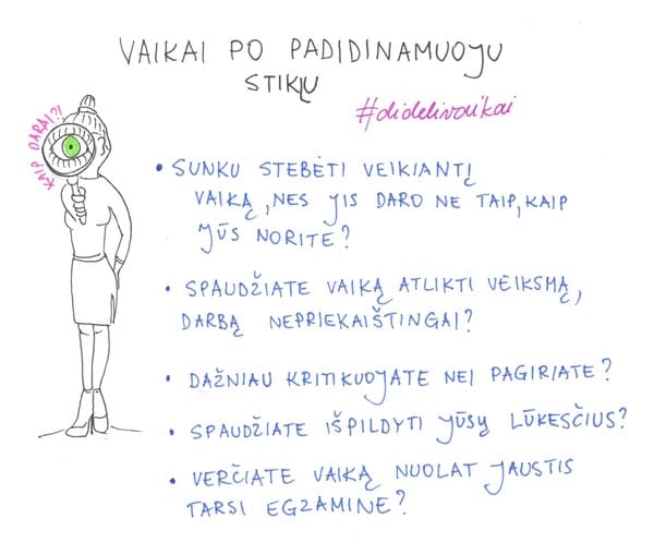 po padidinamuoju stiklu 