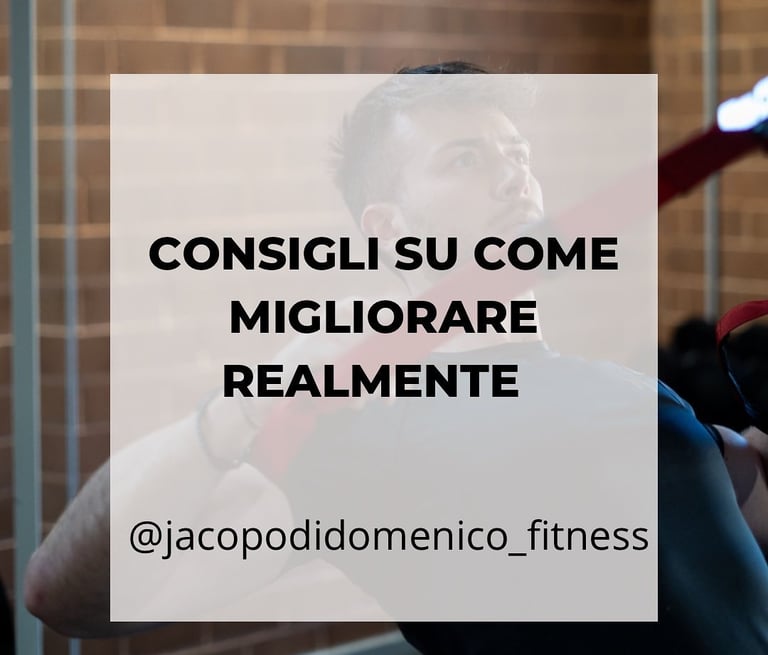 consigli su come migliorare realmente