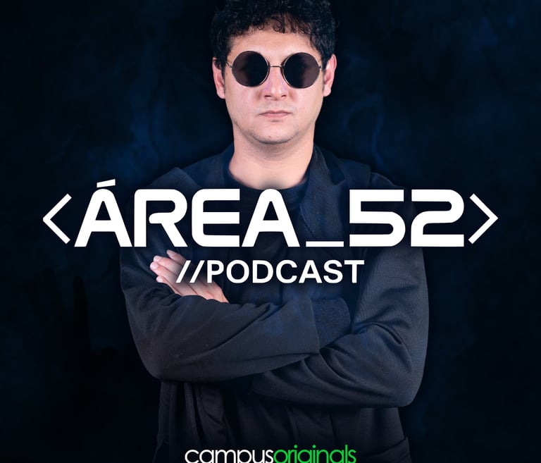 Enrique Glober | Área 52 Podcast