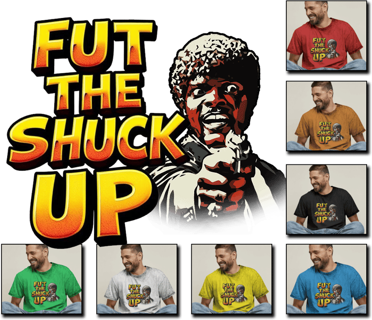 Fut The Shuck Up (Sam Jaxx Limited Edition)