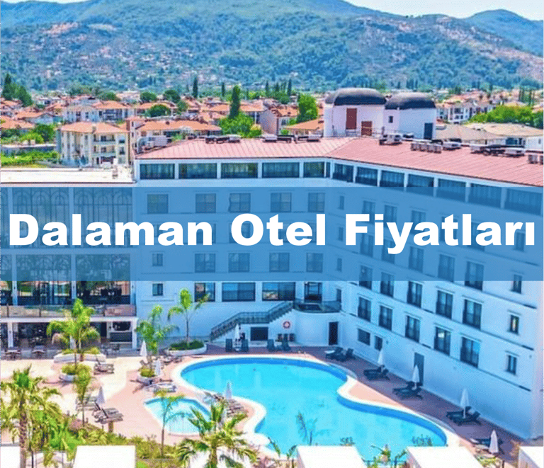 Dalaman Otel Fiyatları