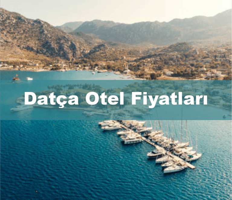 Datça Otel Fiyatları