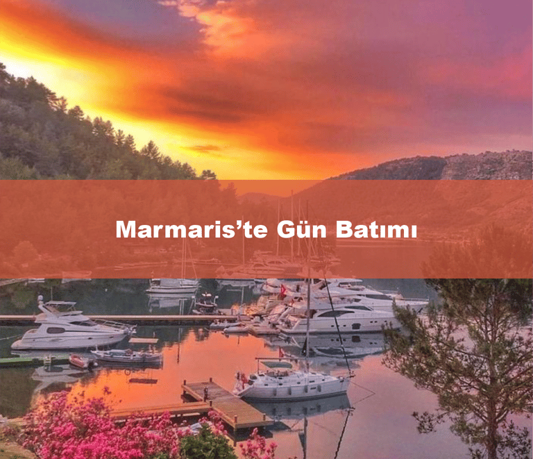 Marmaris'te Gün Batımı | Anında Rezervasyon