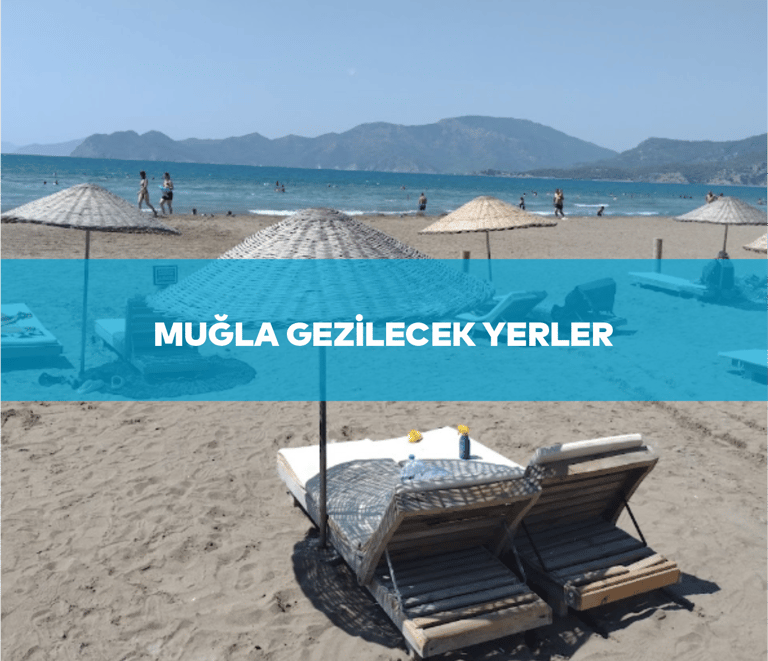 Muğla Gezilecek Yerler | Anında Rezervasyon