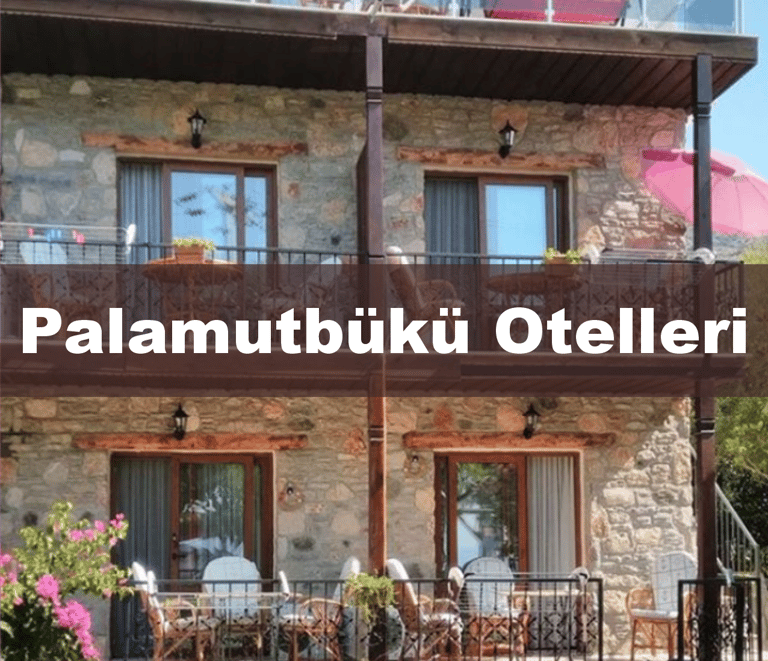 Palamutbükü Otelleri