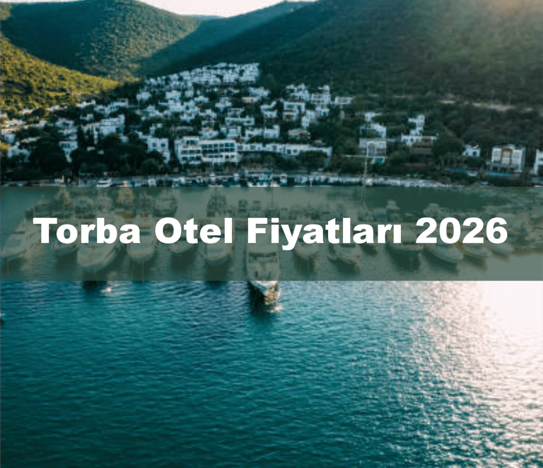 Torba Otel Fiyatları | Anında Rezervasyon