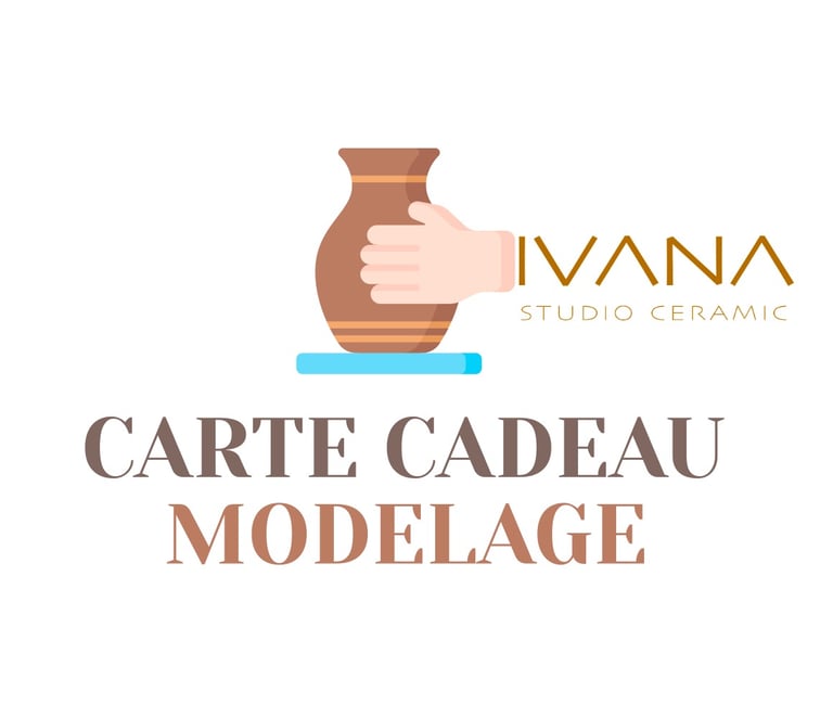 Carte Cadeaux - Poterie Modelage