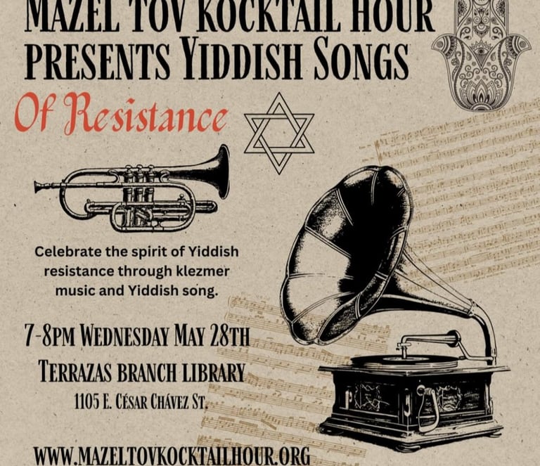 Mazel Tov Kocktail Hour presents Yiddish Songs of Resistance